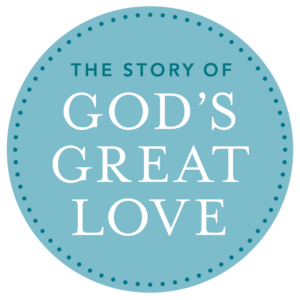 The Story of God's Great Love by Sally Lloyd-Jones, author of The Jesus Storybook Bible