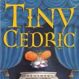 Tiny Cedric